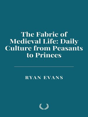 cover image of The Fabric of Medieval Life